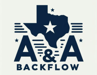 A & A Backflow, LLC - Plumbing in San Antonio, Texas