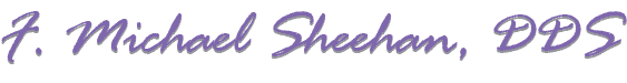 F. Michael Sheehan, DDS, Ltd. - Dentist in Palos Park, Illinois