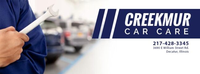 Creekmur Car Care Center – Auto Repair & Service in Decatur, Illinois